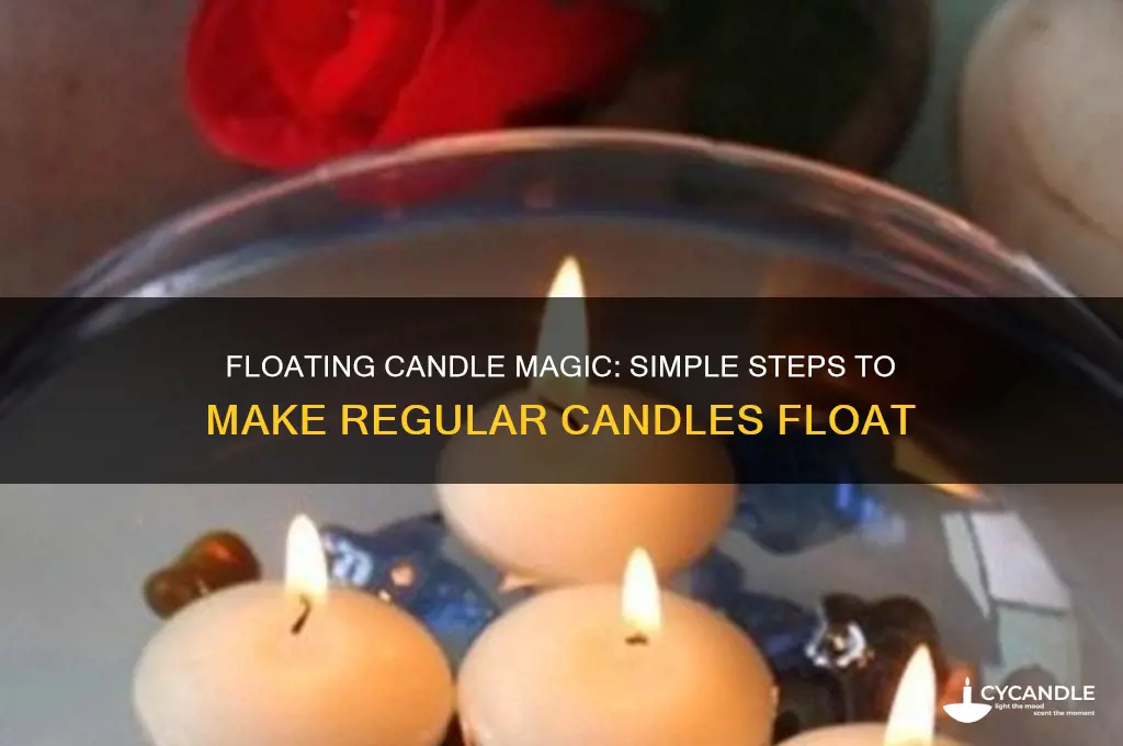 how to make regular candles float in water