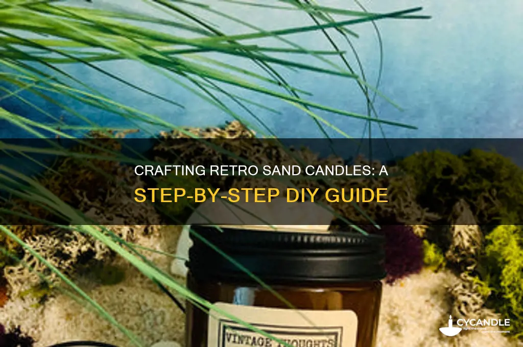 how to make retro sand candle