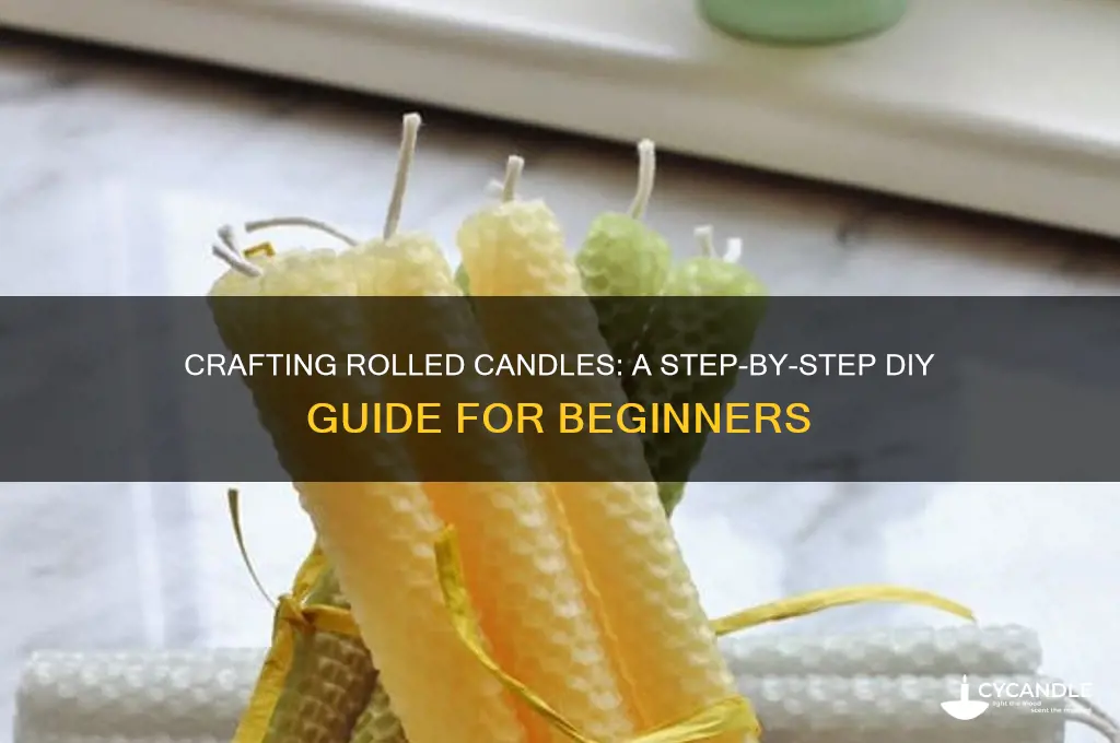 how to make rolled candles
