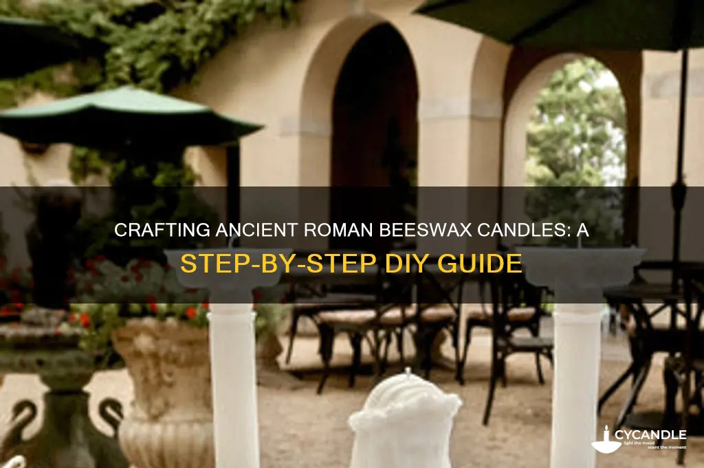 how to make roman beeswax candles