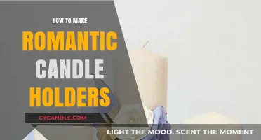 Crafting Romantic Candle Holders: Easy DIY Ideas for Ambiance