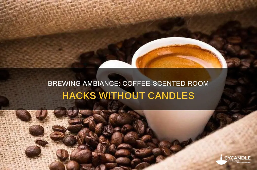 how to make room smell like coffee without candle