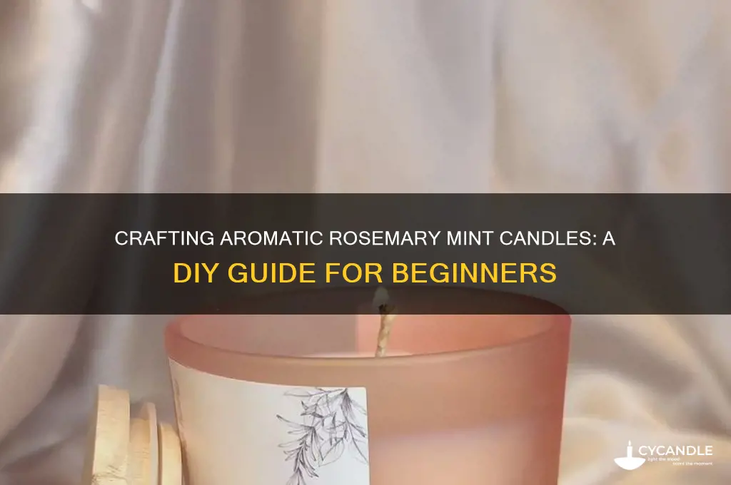 how to make rosmary mint candle