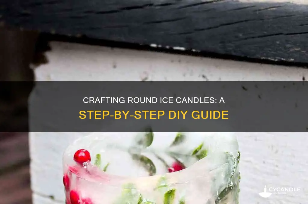 how to make round ice candles