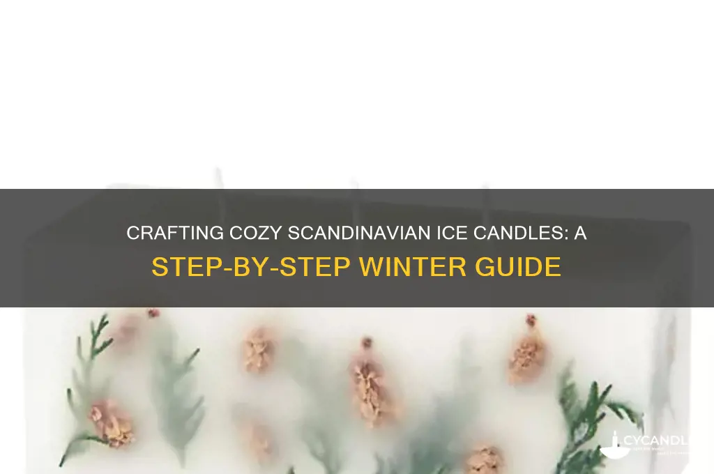 how to make scandinavian ice candles