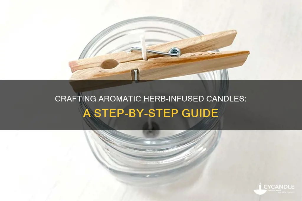 how to make scented candles with fresh herbs