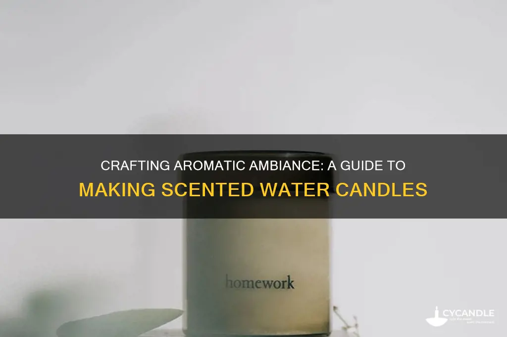 how to make scented water candles