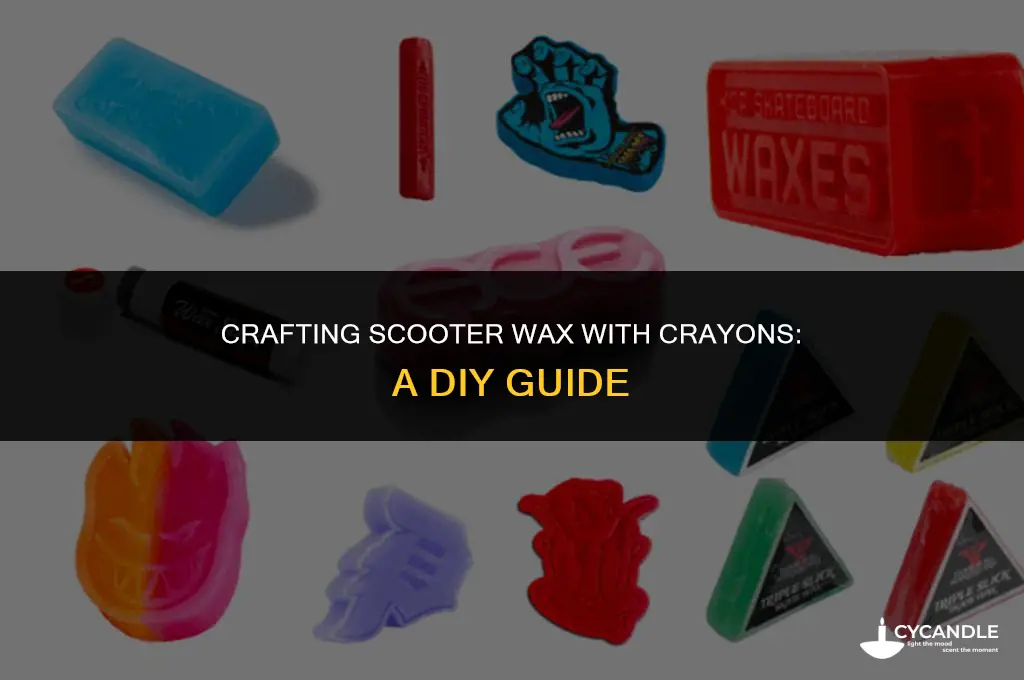 how to make scooter wax with crayons