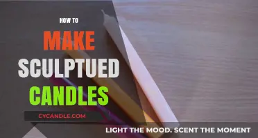 Master the Art of Crafting Sculpted Candles: A Creative DIY Guide