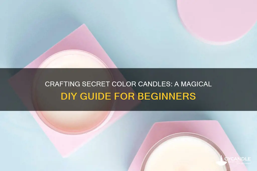 how to make secret color candles