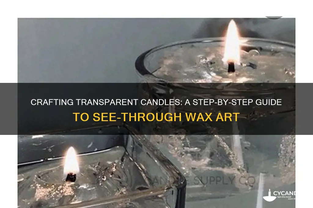 how to make see through candles