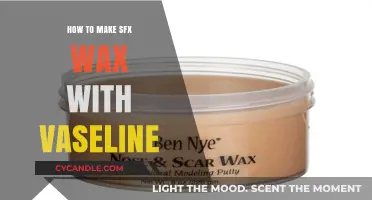 Crafting SFX Wax with Vaseline: A Step-by-Step Guide