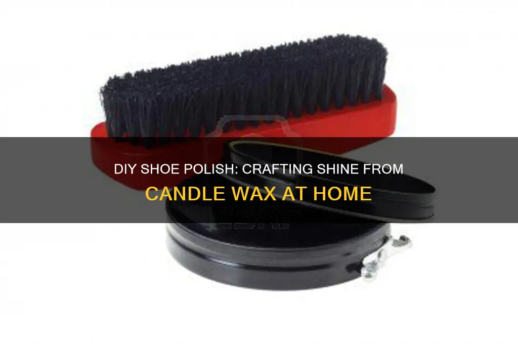 how to make shoe polish from candle wax