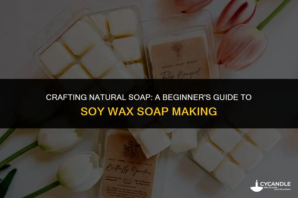 how to make soap using soy wax