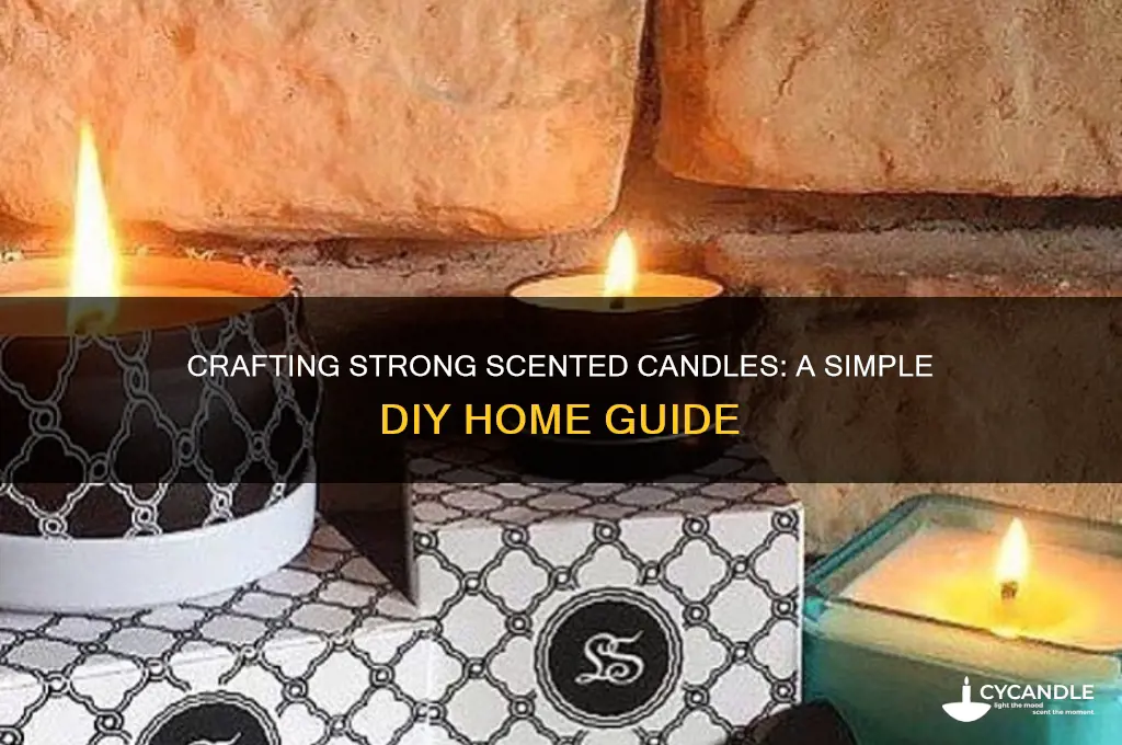 how to make soms strong scented candles at home