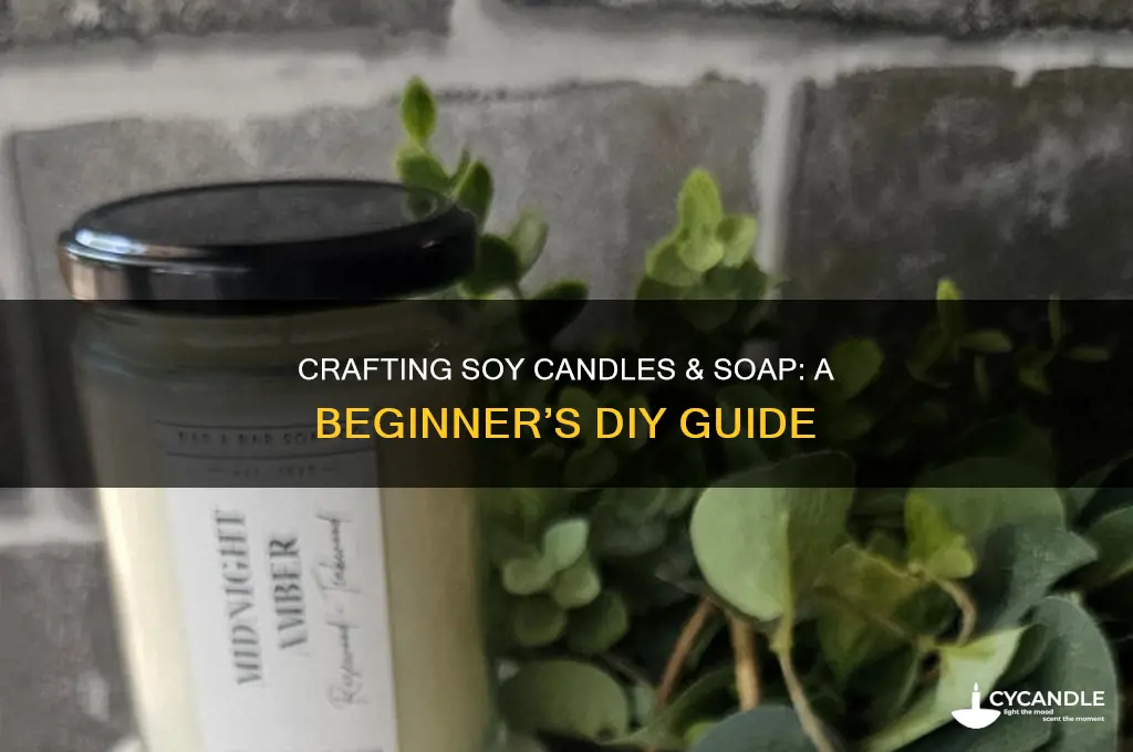 how to make soy candles and soap