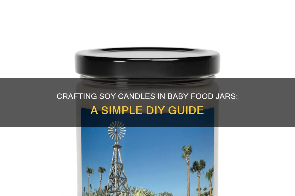 how to make soy candles in baby food jars