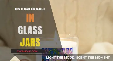 Crafting Soy Candles: A Step-by-Step Guide for Glass Jars