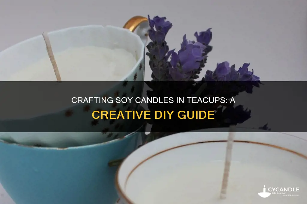 how to make soy candles in teacups