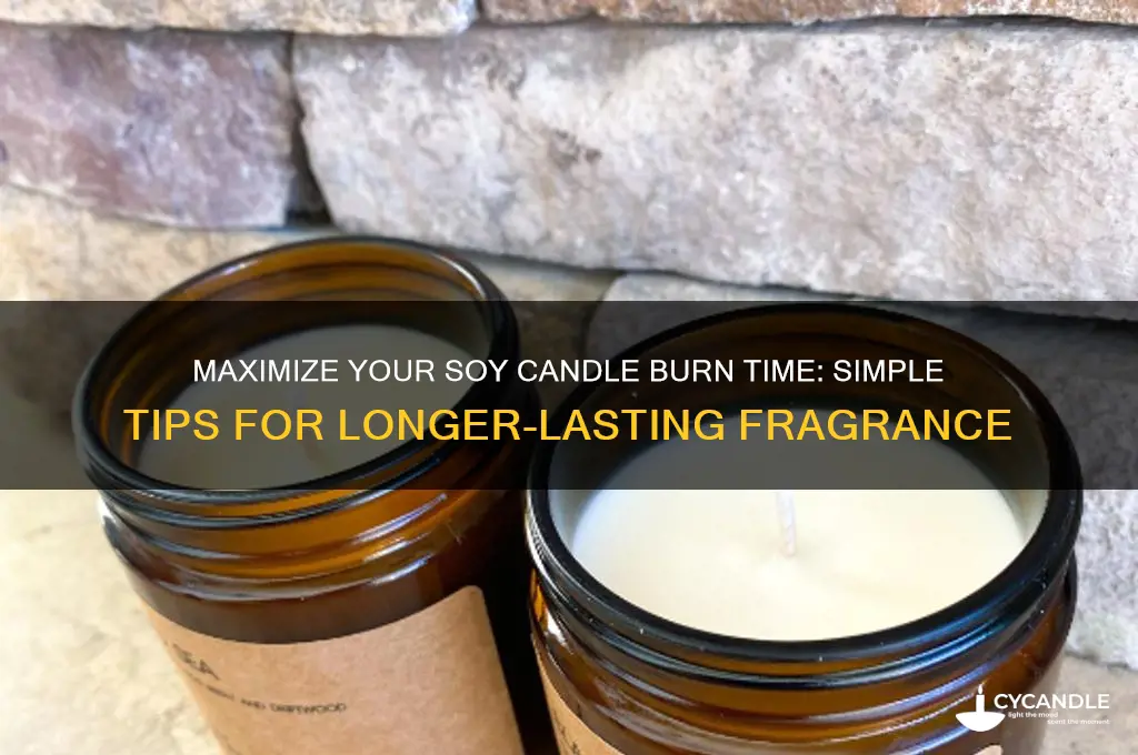 how to make soy candles last longer