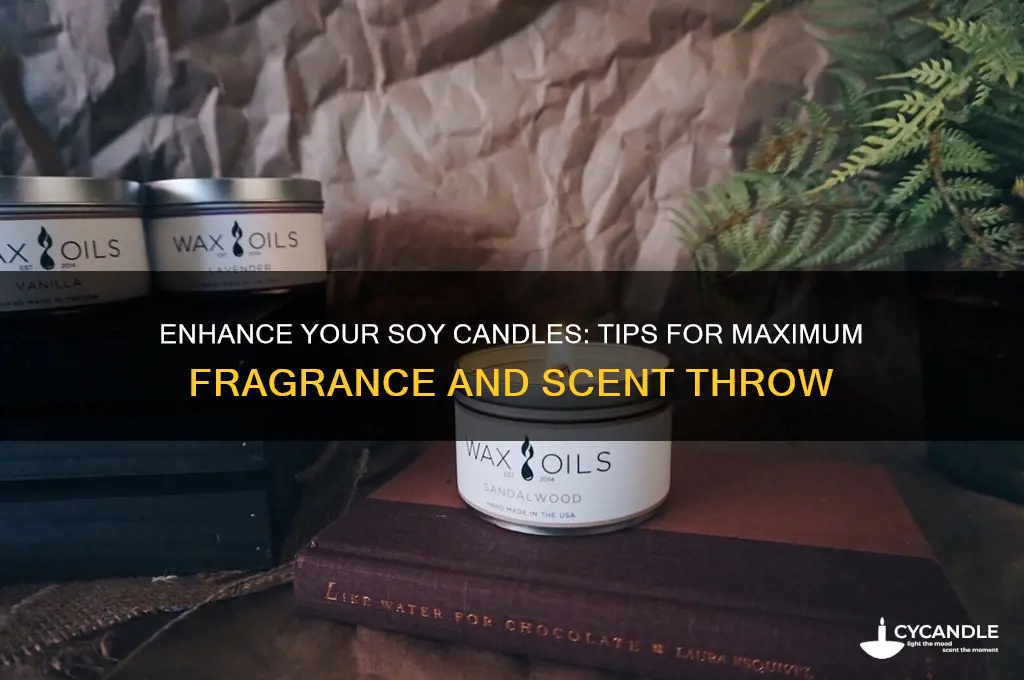how to make soy candles more fragrant