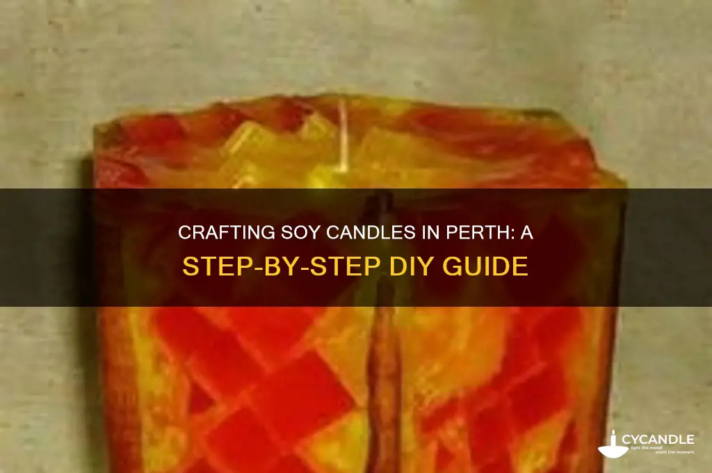 how to make soy candles perth