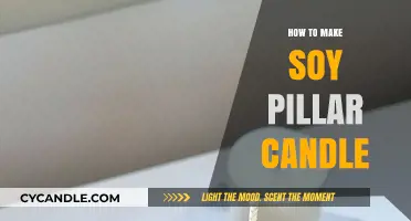 Crafting Soy Pillar Candles: A Step-by-Step DIY Guide