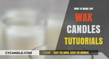 Crafting Soy Wax Candles: A Step-by-Step DIY Tutorial Guide