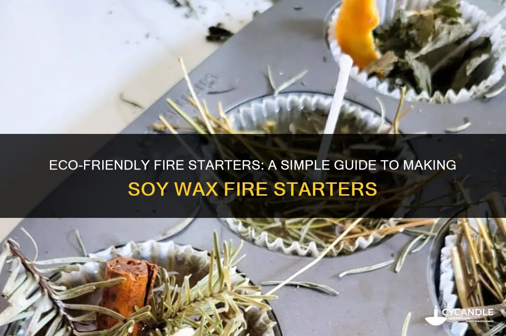 how to make soy wax fire starter