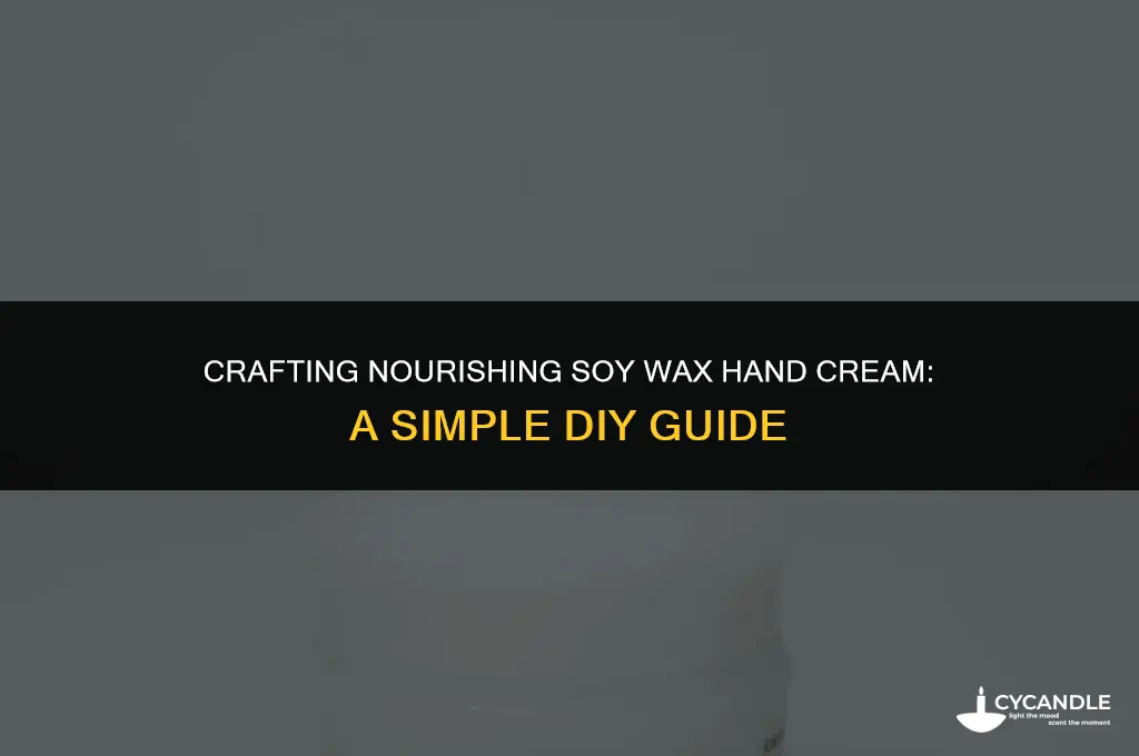 how to make soy wax hand cream