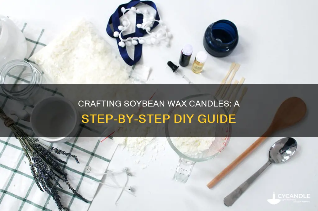 how to make soybean wax candles