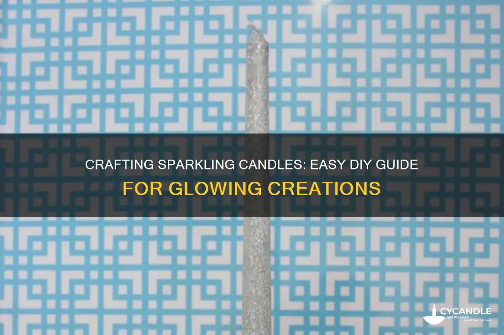 how to make sparkling candles
