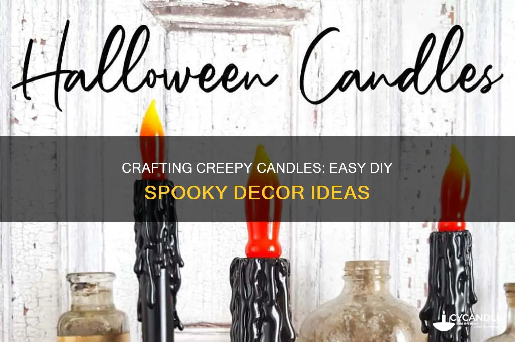 how to make spooky candles