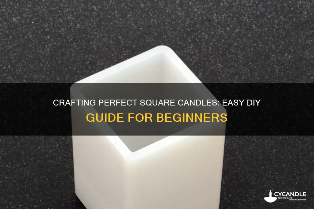 how to make square candles