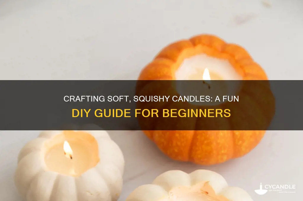 how to make squishy candles
