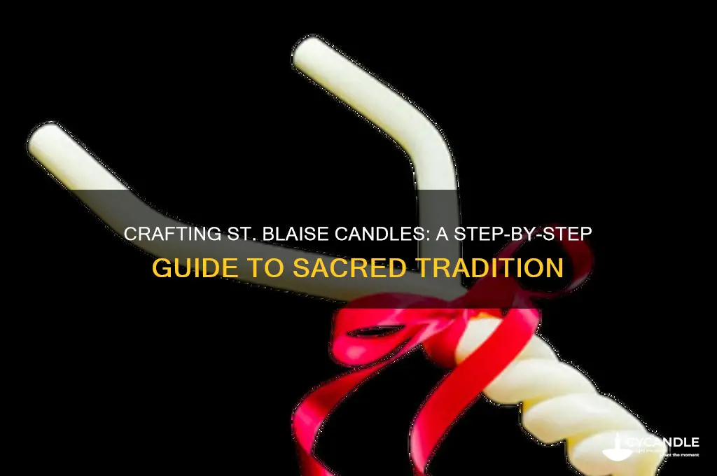 how to make st blaise candles