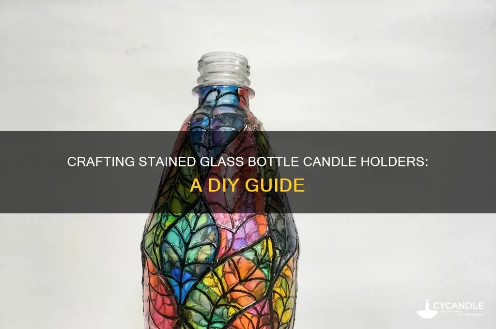 how to make stained glass bottle candle holder