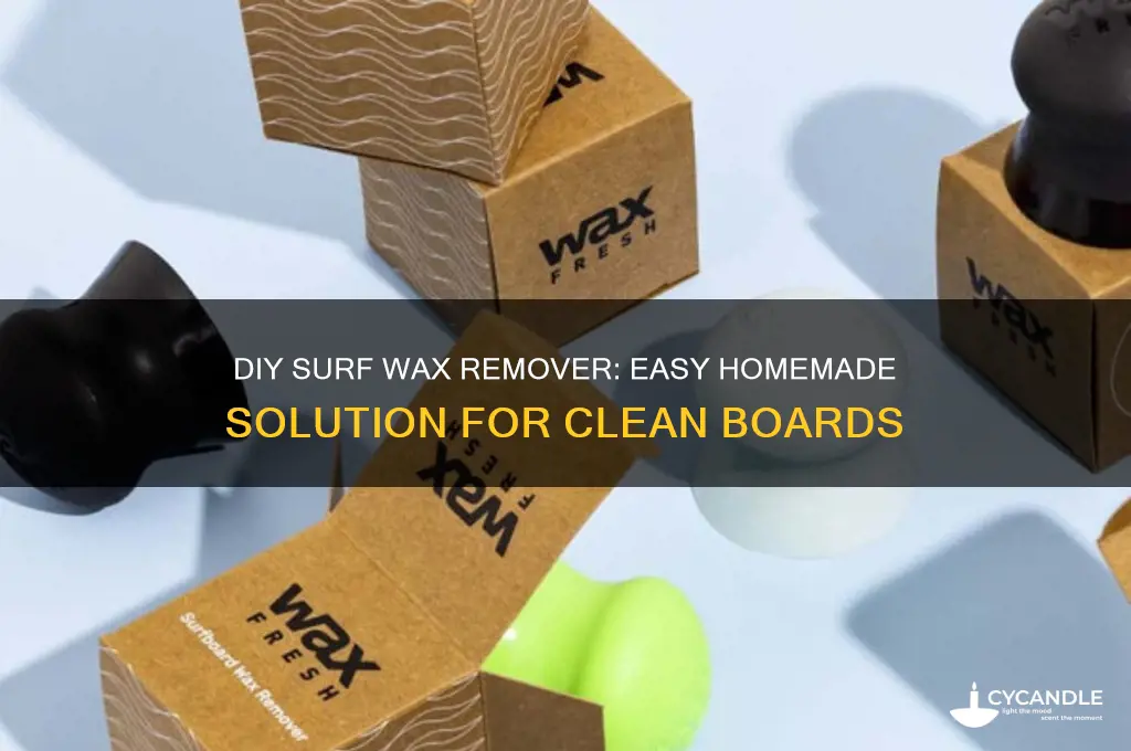 how to make surf wax remover