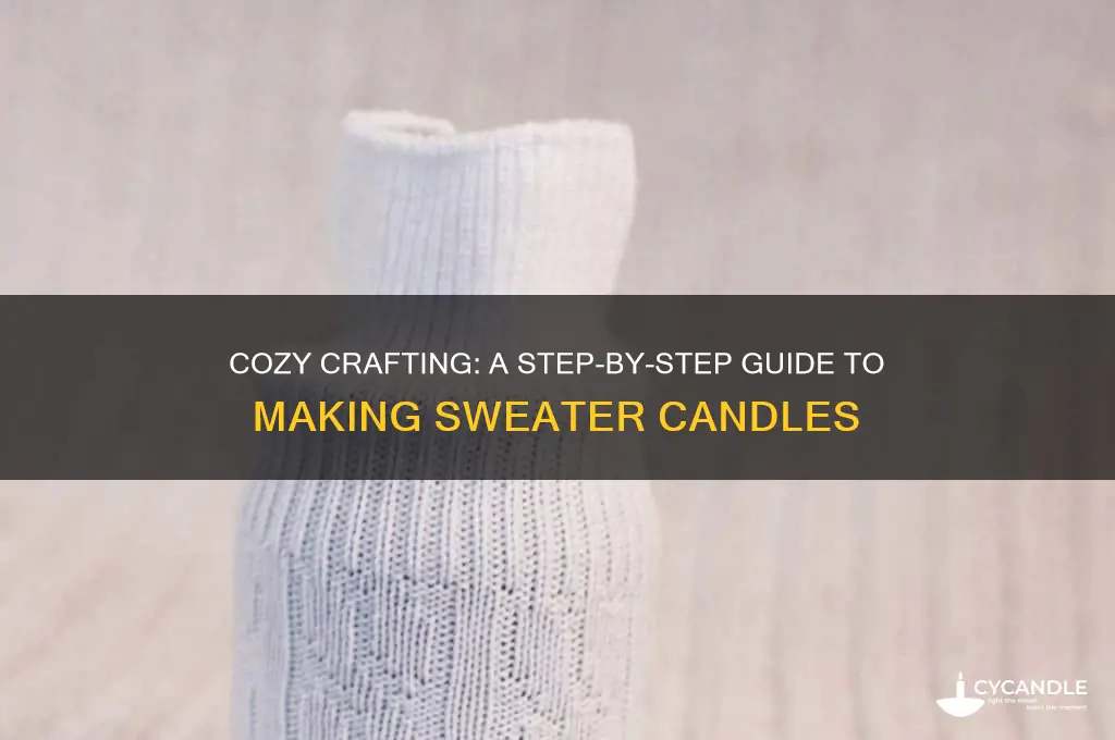 how to make sweater candles