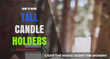 Crafting Elegant Tall Candle Holders: A Step-by-Step DIY Guide