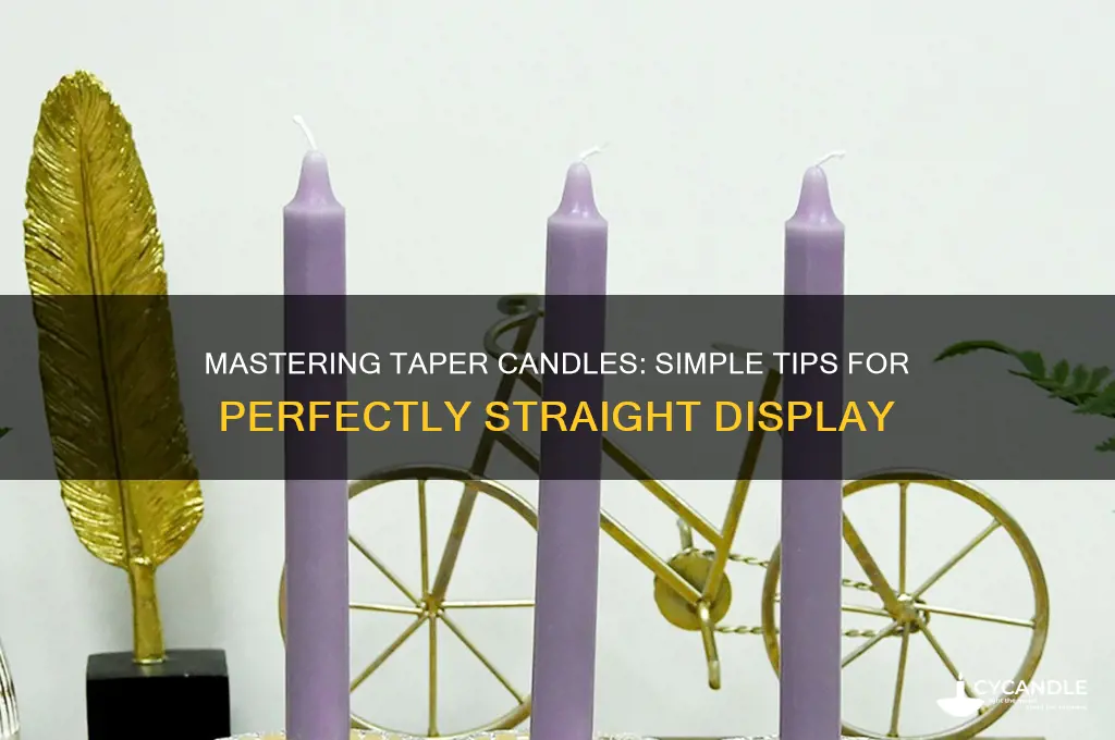 how to make taper candles stand straight