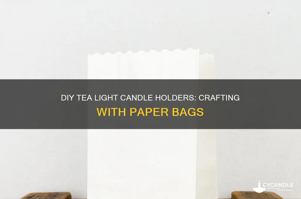 how to make tea light candle holders from paper bags