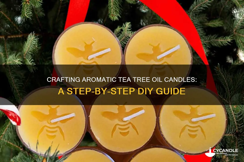 how to make tea tree oil candles