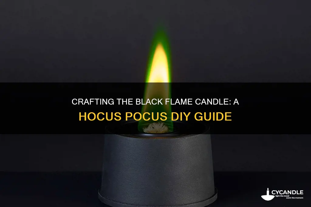 how to make the black flame candle from hocus pocus