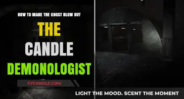 Mastering the Art: Making the Ghost Blow Out the Candle in Demonologist