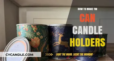 Crafting Rustic Tin Can Candle Holders: A Simple DIY Guide