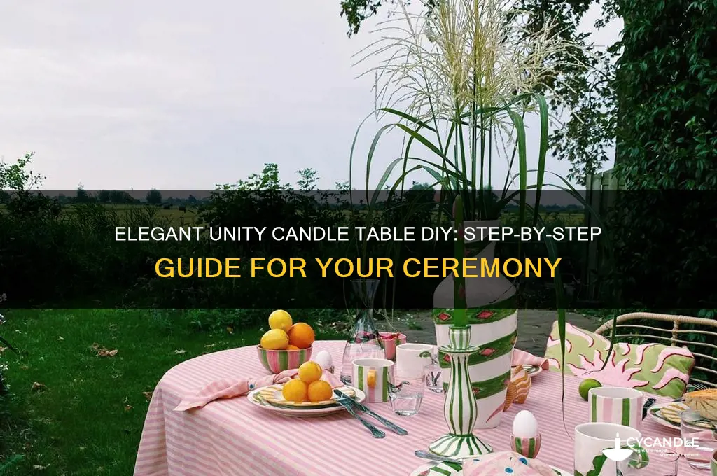 how to make unity candle table