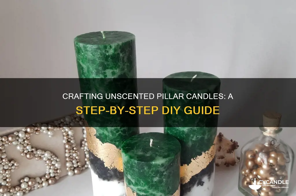 how to make unscented pillar candles