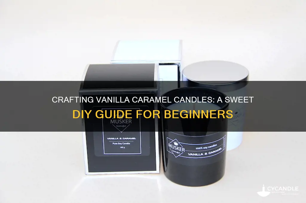 how to make vanilla caramel candles