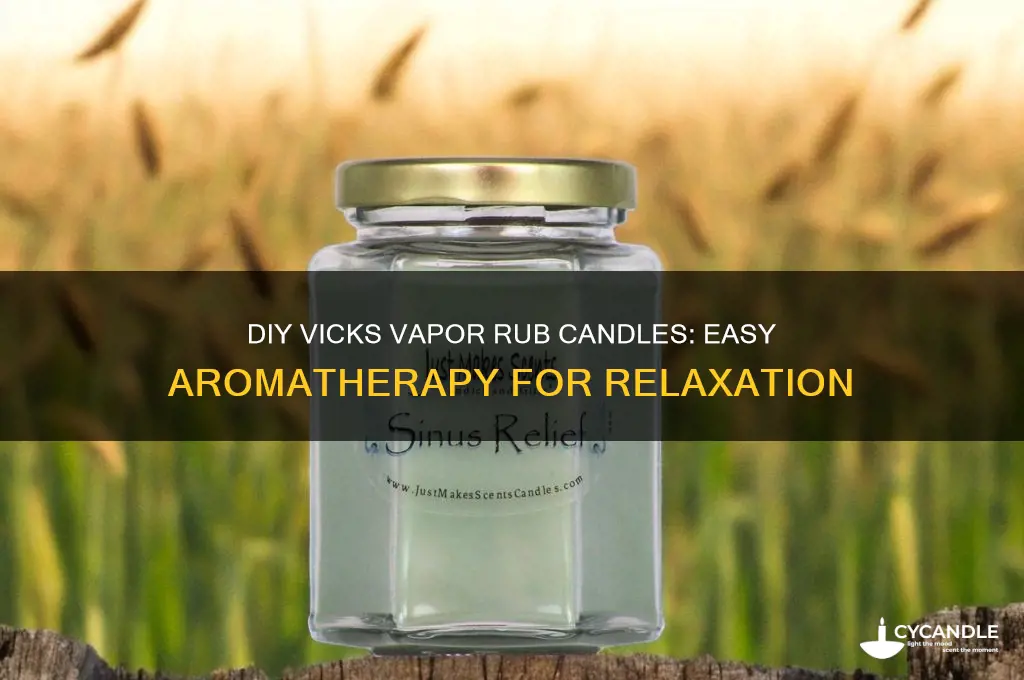 how to make vicks vapor rub candles